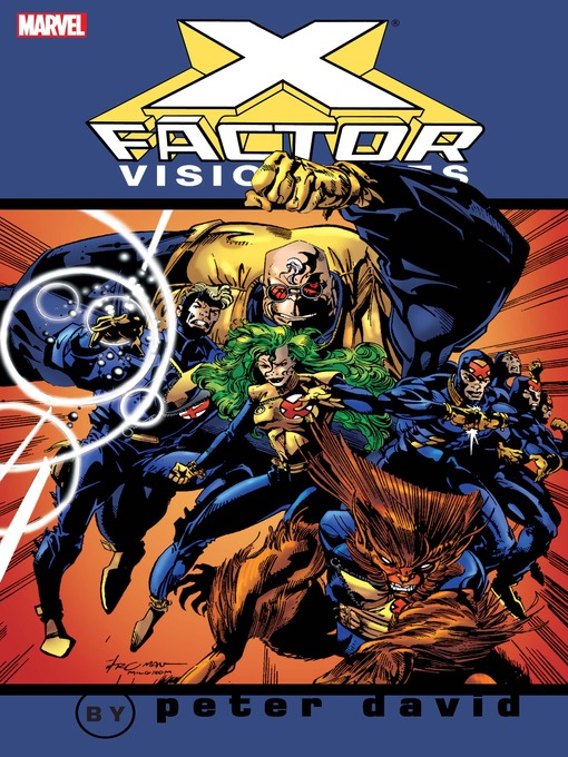 Title details for X-Factor Visionaries: Peter David, Volume 1 by Peter David - Available